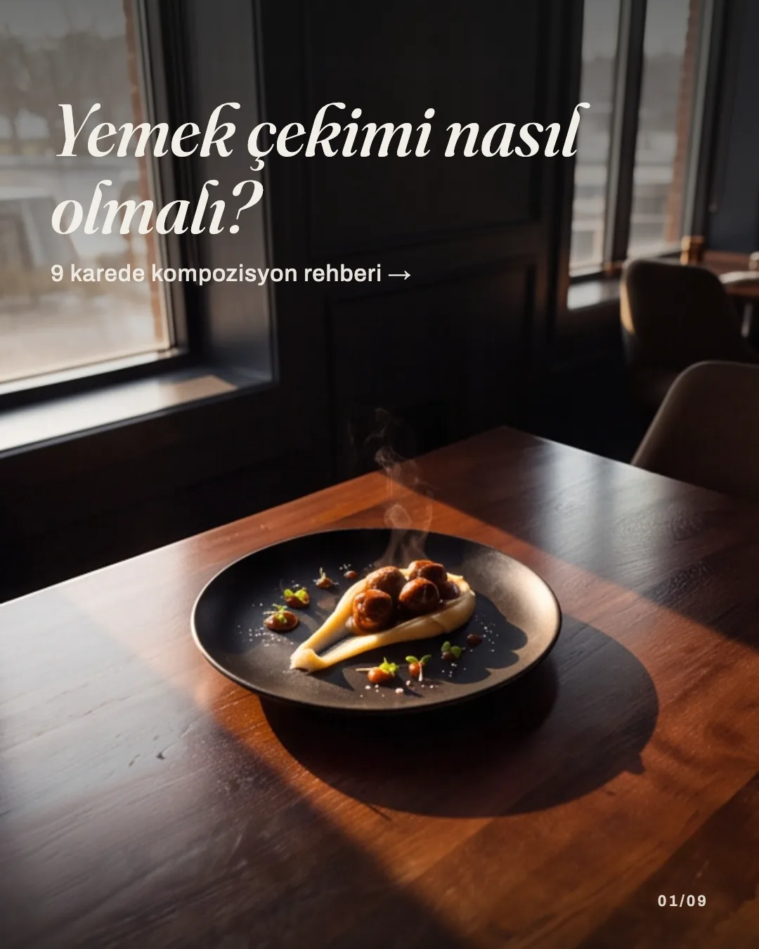 12/24 Ajans yemek çekimi rehberi: siyah tabakta şık yemek sunumu, 9 karede kompozisyon ve yapay zekâ destekli üretim